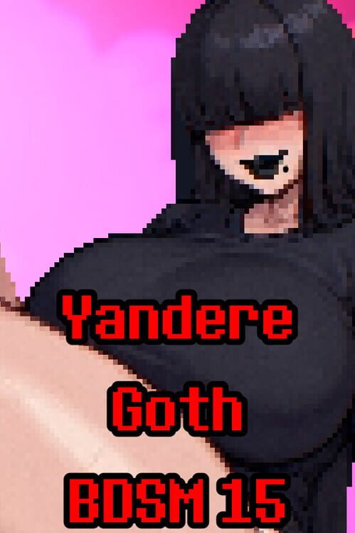 Yandere Goth BDSM 15 poster