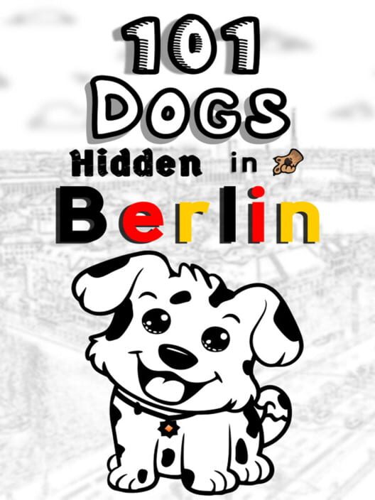101 Dogs Hidden in Berlin poster
