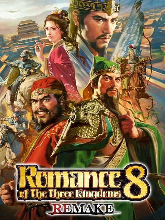 Romance of the Three Kingdoms 8 Remake cover image