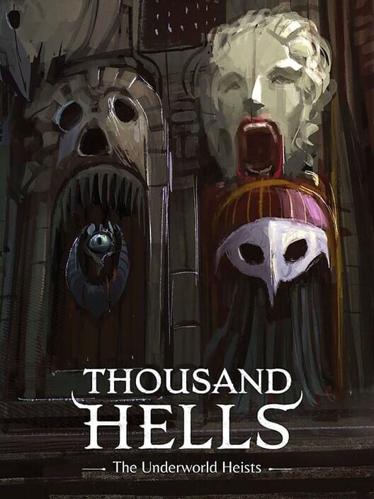 Steam cover for Thousand Hells: The Underworld Heists.