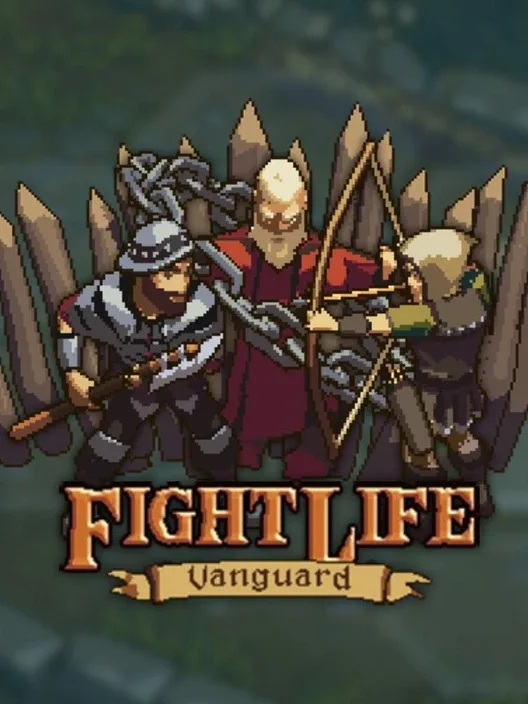 Fight Life: Vanguard
