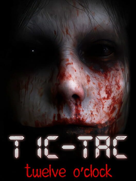 Tic-Tac: Twelve O’Clock