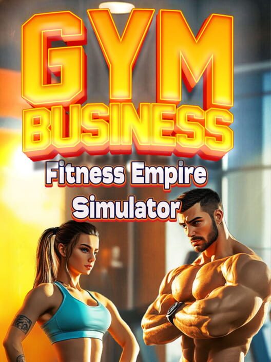 Gym Business: Fitness Empire Simulator cover