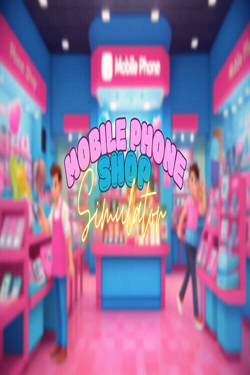 Capa de Mobile Phone Shop Simulator