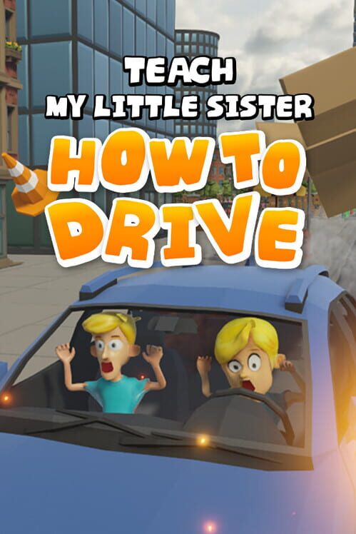 Capa de Teach My Little Sister How to Drive