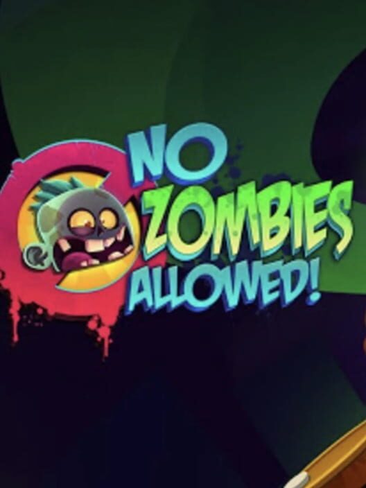 No Zombies Allowed cover