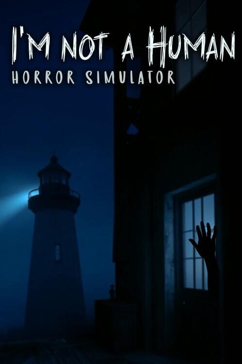 Capa de I'm not a Human: Horror Simulator