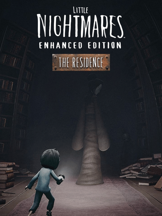 Little Nightmares: Enhanced Edition - The Residence
