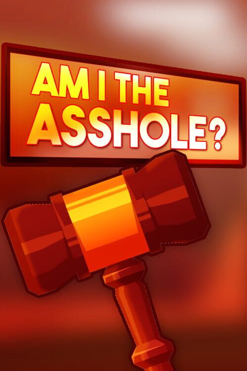 Am I The Asshole? cover