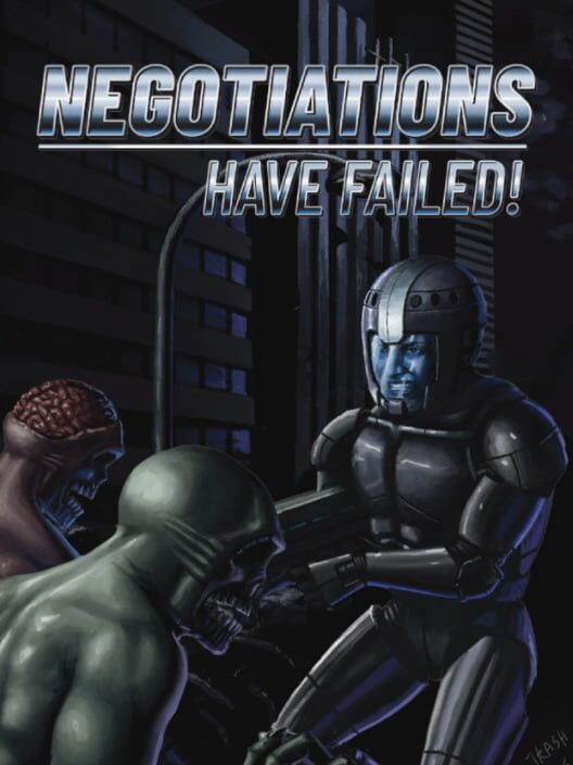 Capa de Negotiations Have Failed!