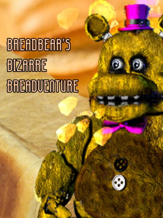 Breadbear's Bizarre Breadventure Cover