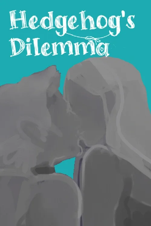 Hedgehog's Dilemma