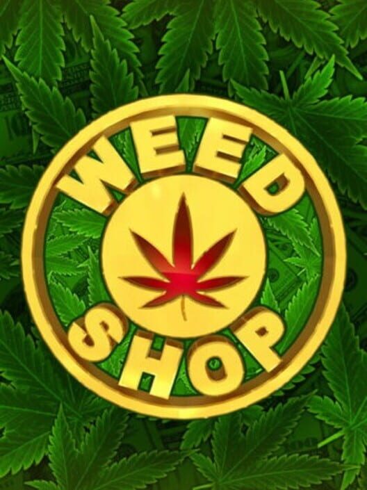 Weed Shop poster