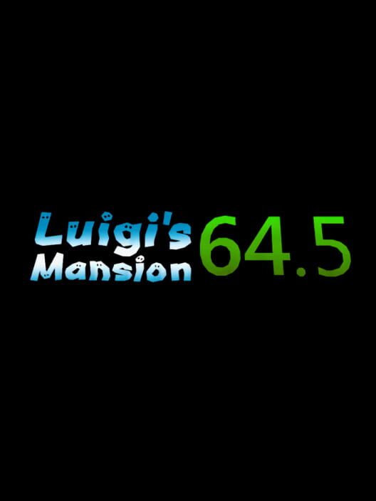 Luigi's Mansion 64.5: Super Player Mode