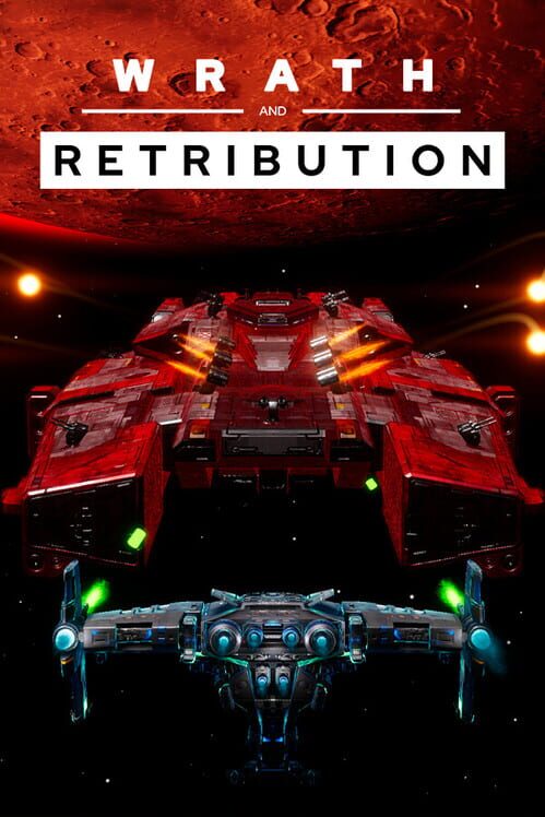 Wrath and Retribution