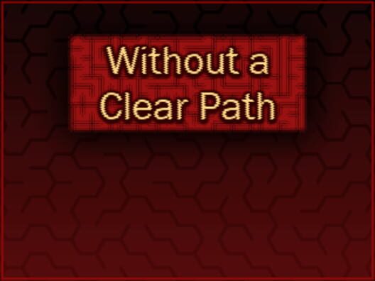 Without a Clear Path cover