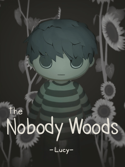 The Nobody Woods: Lucy