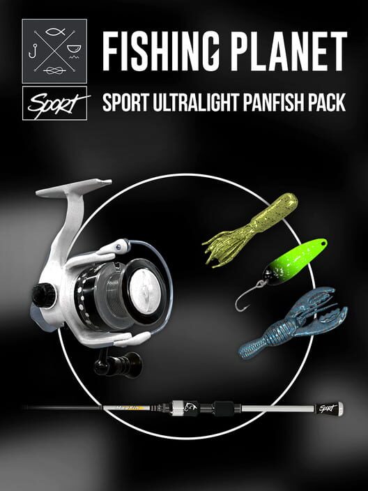 Fishing Planet: Sport Ultralight Panfish Pack