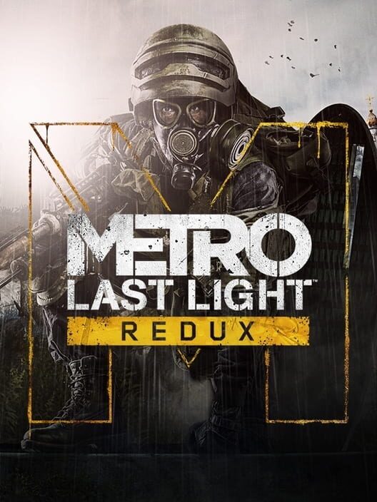 Metro: Last Light Redux