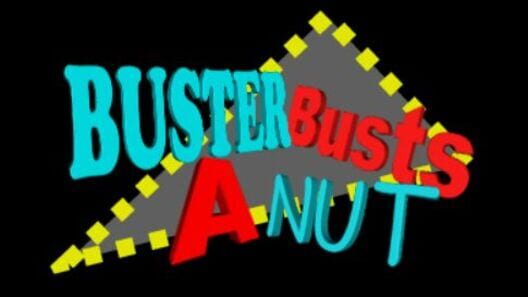 Buster Busts A Nut cover