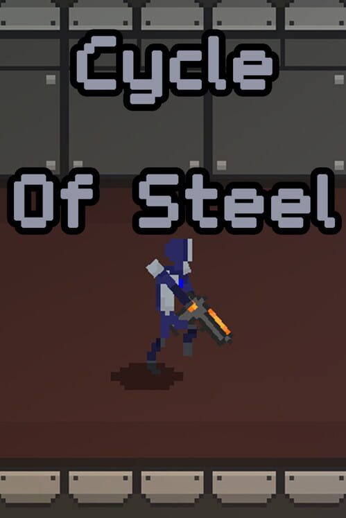 Cycle of Steel