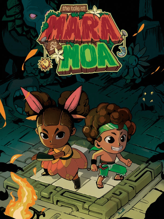 The Tale of Mara & Moa