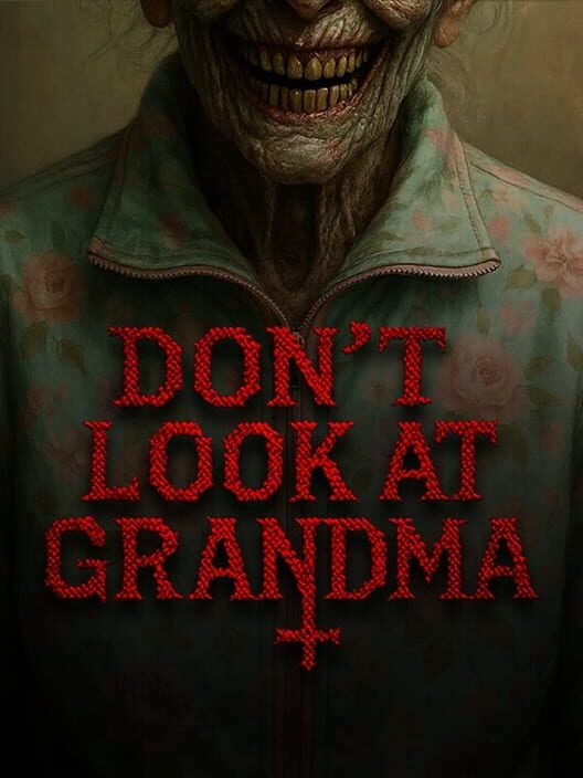 Capa de Don't Look at Grandma