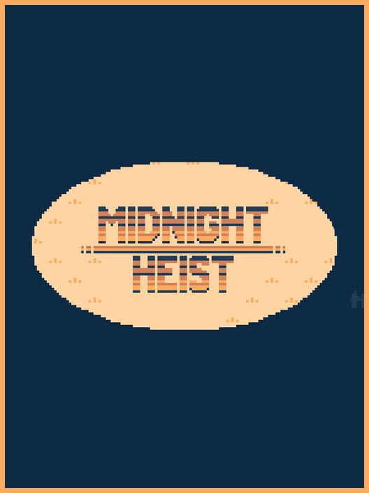Midnight Heist Cover