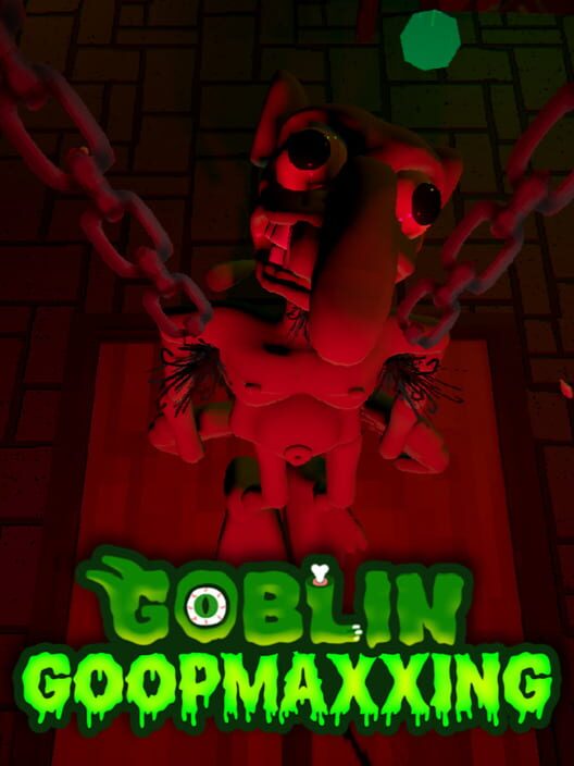 Steam cover for Goblin Goopmaxxing.