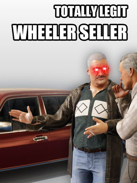 Steam cover for Totally Legit Wheeler Seller.
