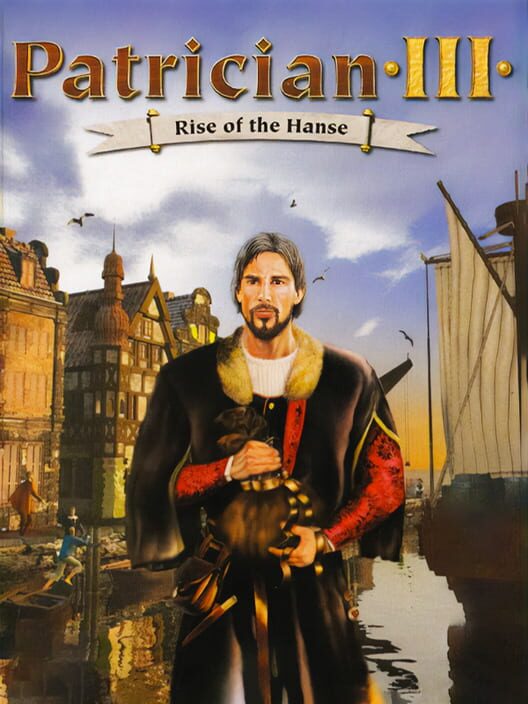 Patrician III: Rise of the Hanse 封面