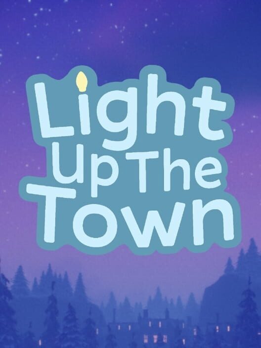 Light Up the Town poster