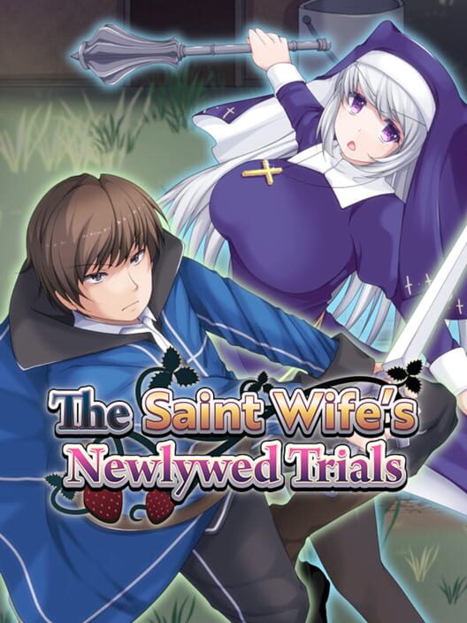 The Saint Wife’s Newlywed Trials
