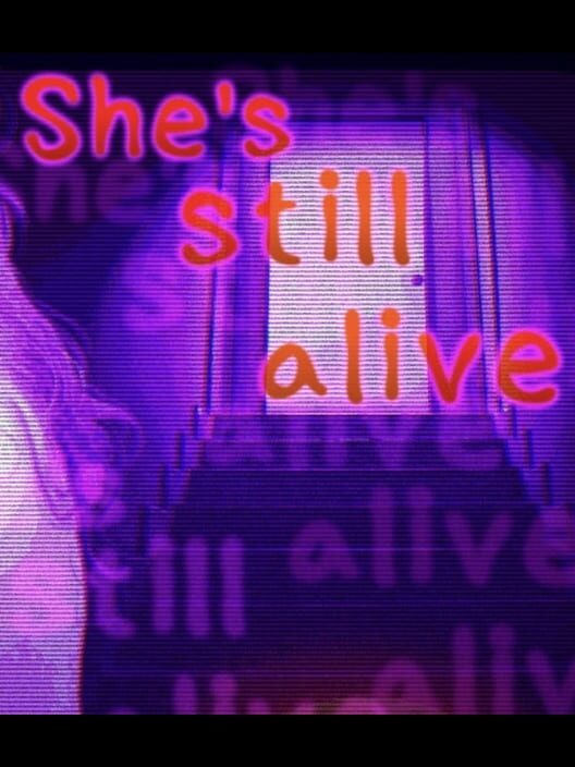 Capa de She's Still Alive