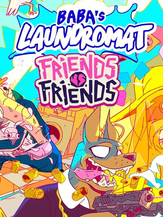 Friends vs. Friends: Baba's Laundromat
