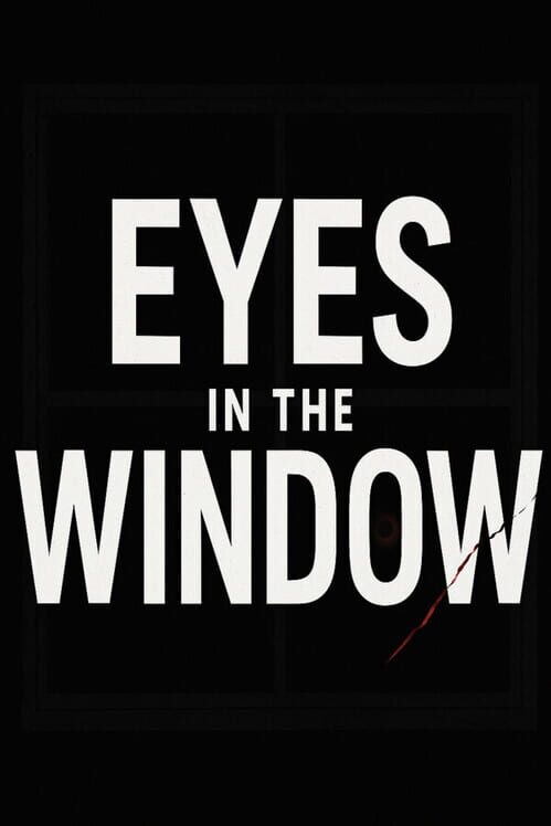 Eyes In The Window cover