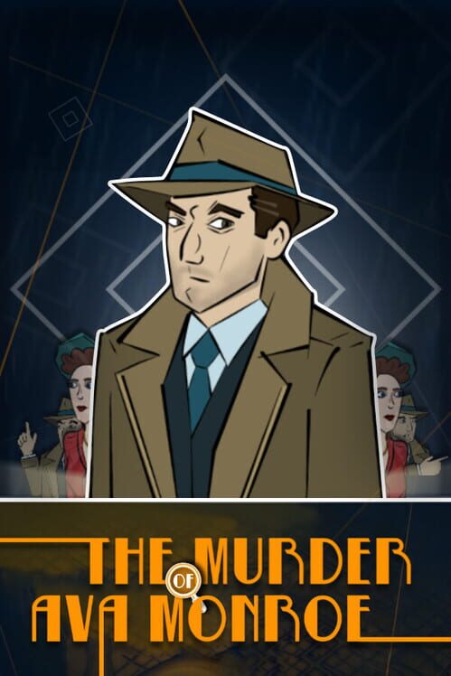 Steam cover for The Murder of Ava Monroe.