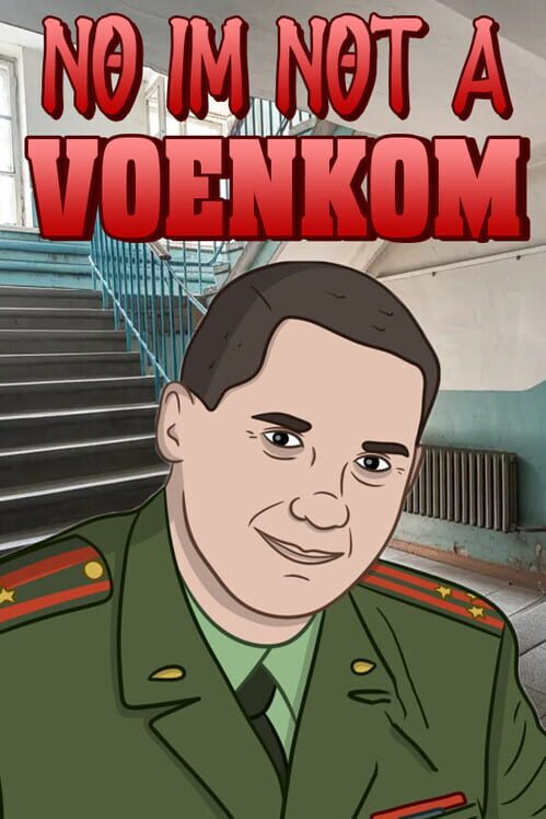 Steam cover for No, I'm not a Voenkom.