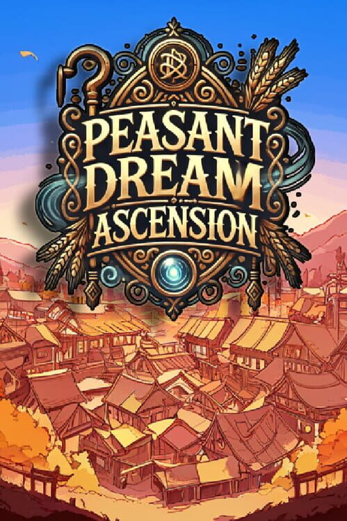 Capa de Peasant Dream: Ascension