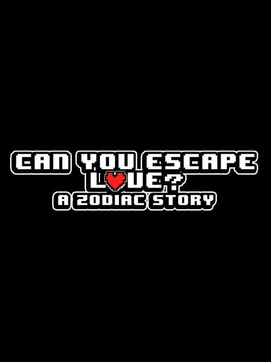 Can You Escape Love? A Zodiac Story Cover