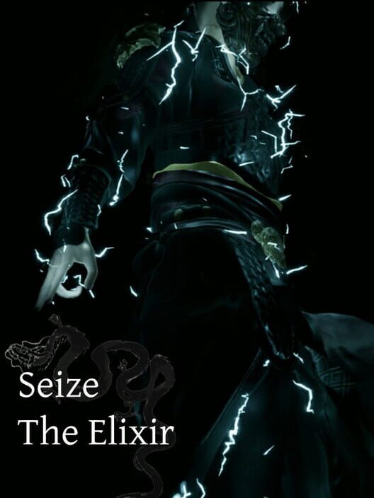 Seize The Elixir