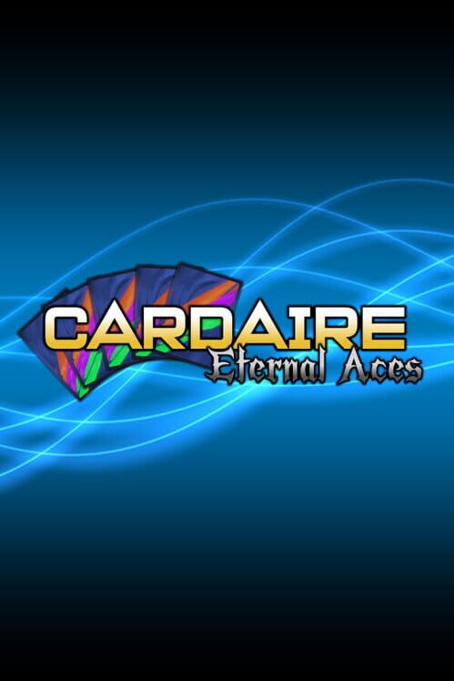 Cardaire: Eternal Aces
