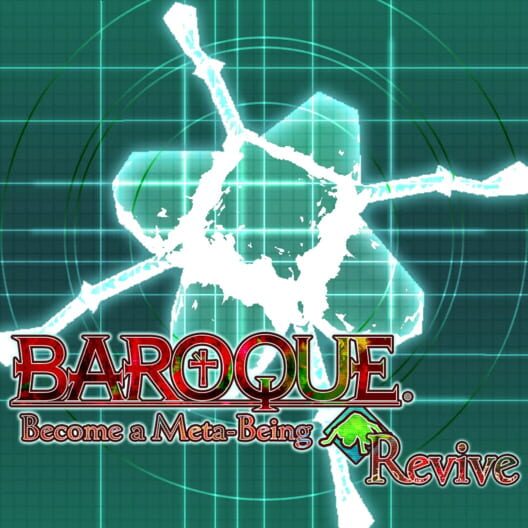 Baroque: Become a Meta-Being Revive cover