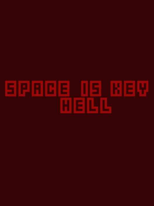 Space is Key Hell Cover