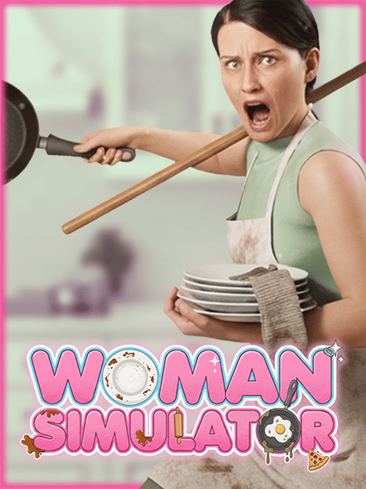 Woman Simulator