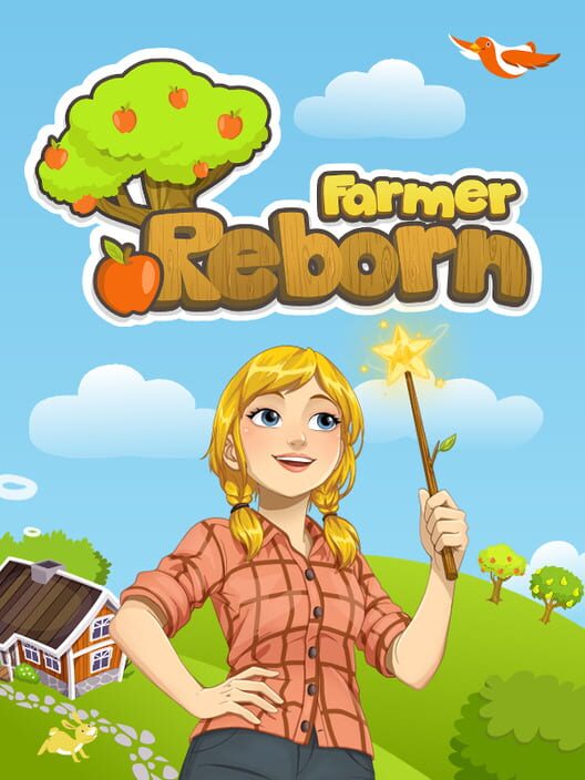 Farmer Reborn