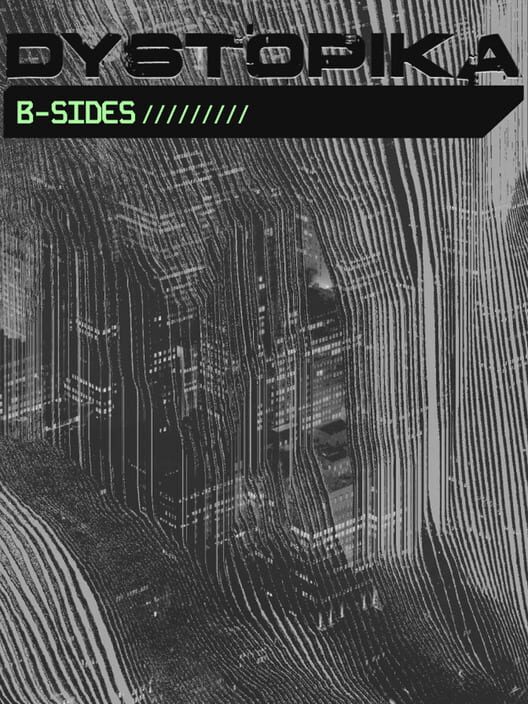 Capa de Dystopika: B-Sides