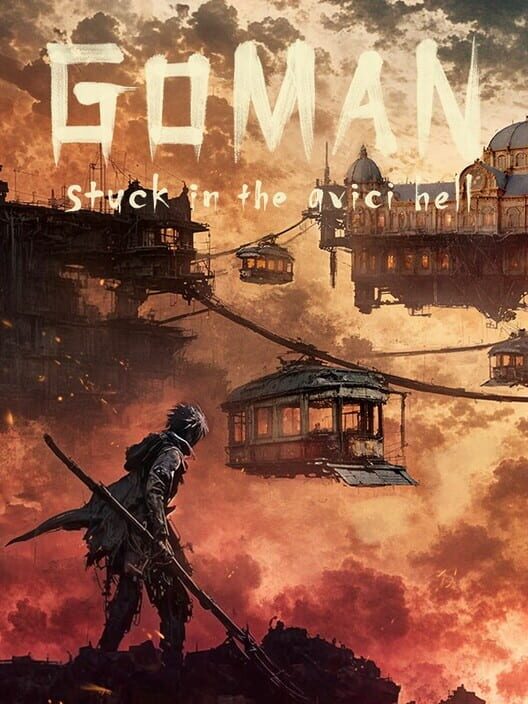 Capa de Goman: Stuck in the Avici Hell