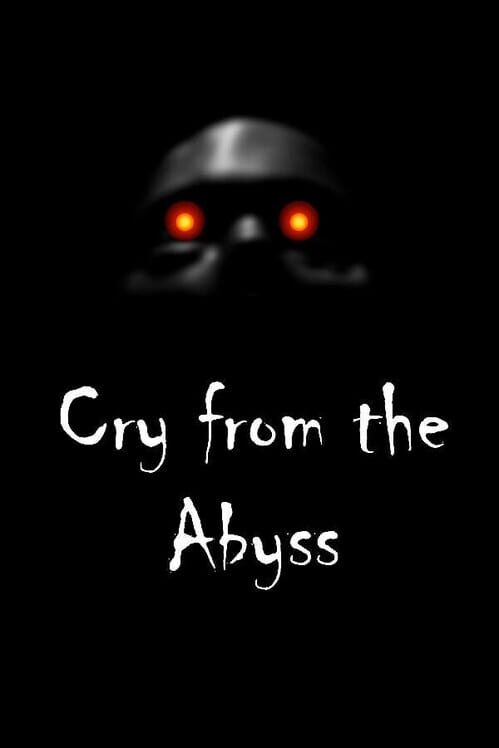 Steam cover for Cry from the Abyss.