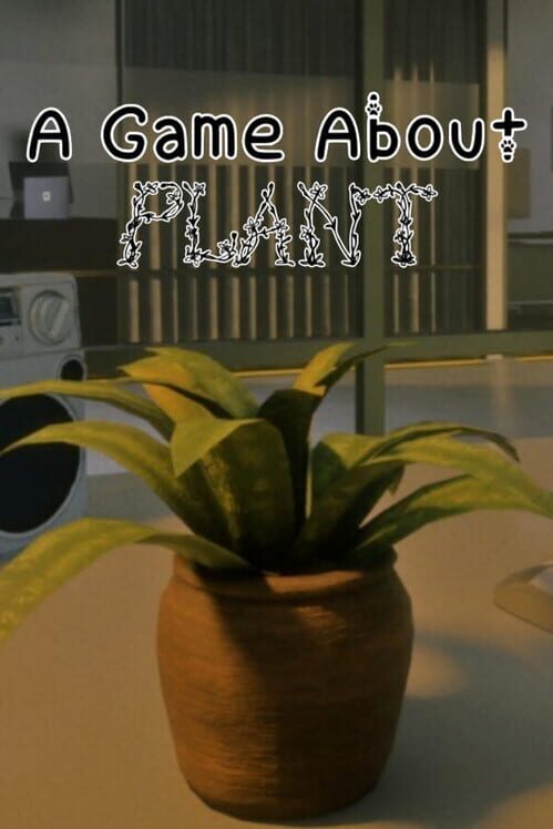 A Game About Plant cover
